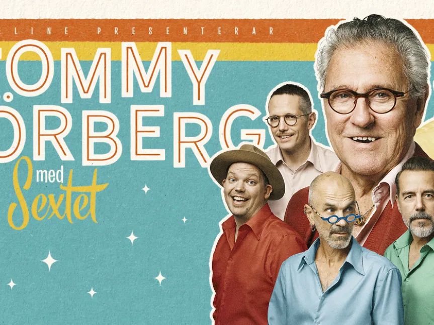 Tommy Körberg med sextet